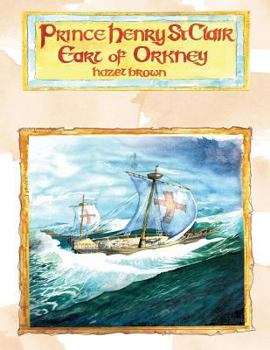 Paperback Prince Henry St. Clair, Earl of Orkney Book