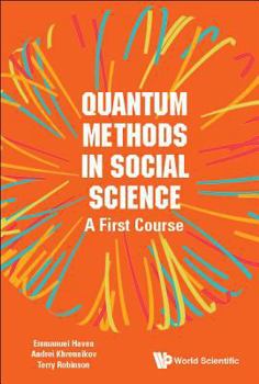 Hardcover Quantum Methods in Social Science: A First Course Book