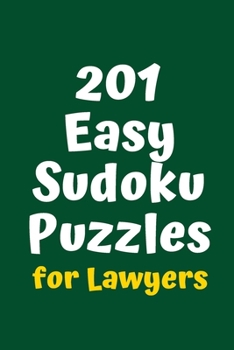 Paperback 201 Easy Sudoku Puzzles for Lawyers Book