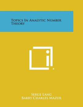 Paperback Topics in Analytic Number Theory Book
