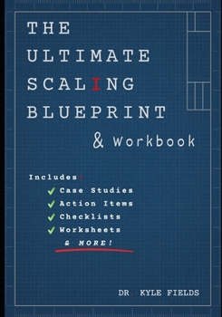 Paperback The Ultimate Scaling Blueprint: Step-by-Step Guide to Scaling Any Business Book