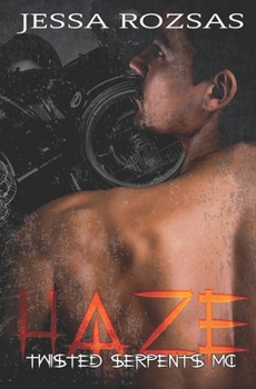 Paperback Haze: Twisted Serpents MC Book