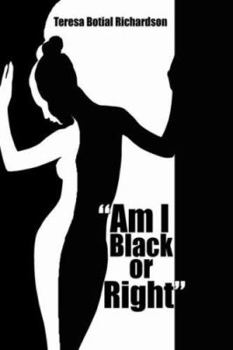 Paperback "Am I Black or Right" Book
