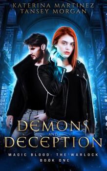 Paperback Demons and Deception: An Urban Fantasy Novel Book