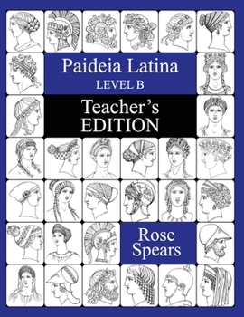 Paperback Paideia Latina, Level B: Teacher's Edition Book