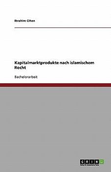 Paperback Kapitalmarktprodukte nach islamischem Recht [German] Book