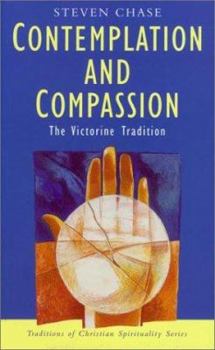 Paperback Contemplation and Compassion: The Victorine Tradition Book