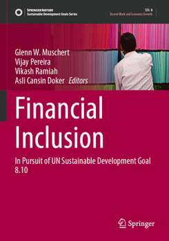 Paperback Financial Inclusion: In Pursuit of Un Sustainable Development Goal 8.10 Book