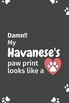 Damn!! my Shih Tzu's paw print looks like a: For Shih Tzu Dog fans