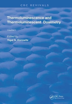 Paperback Thermoluminescence & Thermoluminescent Dosimetry Book