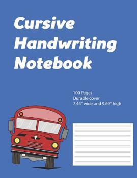 Paperback Cursive Handwriting Notebook: Practice Handwriting, Ruled Composition Pad for Kids Book