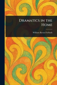 Paperback Dramatics in the Home Book