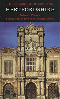 Hertfordshire (The Buildings of England)