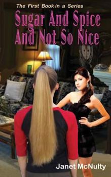 Paperback Sugar And Spice And Not So Nice Book