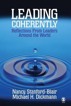 Paperback Leading Coherently: Reflections from Leaders Around the World Book