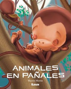 Hardcover Animales En Pañales [Spanish] Book