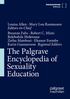Hardcover The Palgrave Encyclopedia of Sexuality Education Book
