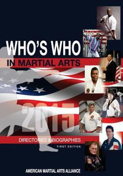 Paperback WHO'S WHO In The Martial Arts: Directory & Biographies Book