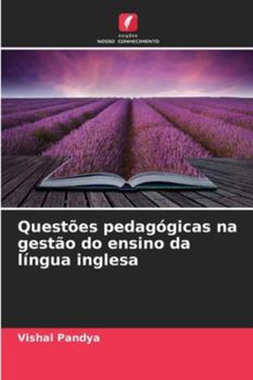 Paperback Questões pedagógicas na gestão do ensino da língua inglesa [Portuguese] Book