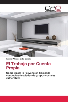 Paperback El Trabajo por Cuenta Propia [Spanish] Book