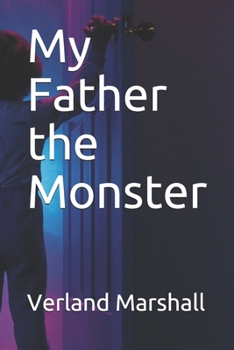 Paperback My Father the Monster Book