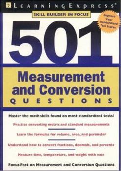 501 Measurement Conversion Questions (Skill Builders in Focus for SAT Practice)