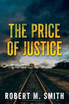 Paperback The Price of Justice Book