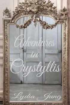 Paperback Adventures in Crystyllis Book
