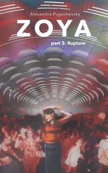 Paperback Zoya: Rupture Book