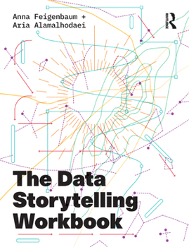 Paperback The Data Storytelling Workbook Book