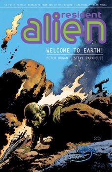 Paperback Resident Alien, Volume 1: Welcome to Earth! Book