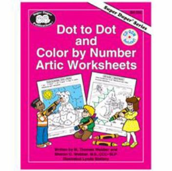 Paperback Dot to Dot and Color By Number Artic Worksheets (Super Duper Series) Book