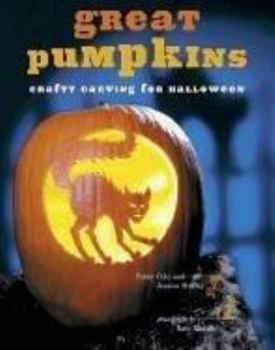 Hardcover Great Pumpkins: Crafty Carving for Halloween Book
