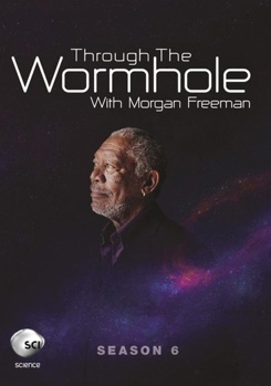 DVD Through the Wormhole with Morgan Freeman: Season 6 Book