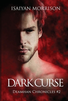 Paperback Dark Curse (Deamhan Chronicles #2) Book