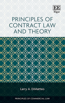 Hardcover Principles of Contract Law and Theory (Principles of Commercial Law series) Book