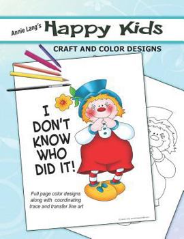 Happy Kids: Craft and Color Designs