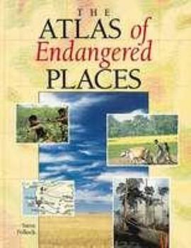 Hardcover The Atlas of Endangered Places Book