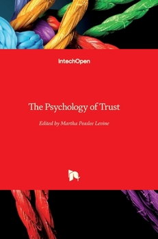 Hardcover The Psychology of Trust Book