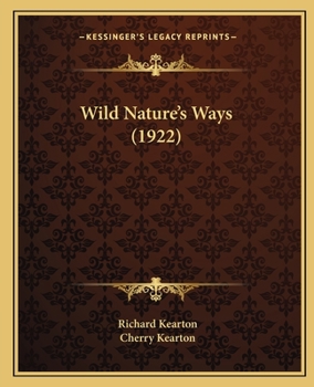 Paperback Wild Nature's Ways (1922) Book