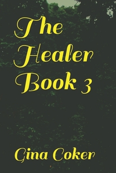 Paperback The Healer - Book 3 Book