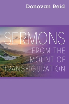 Paperback Sermons from the Mount of Transfiguration Book