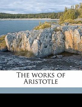 Works, Volume 8 - Book #8 of the Works of Aristotle (Ross Ed.)