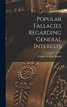 Hardcover Popular Fallacies Regarding General Interests Book