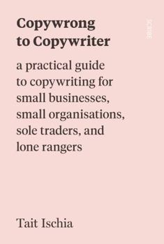 Paperback Copywrong to Copywriter Book