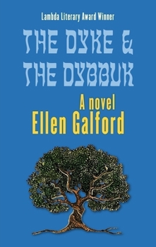 Paperback The Dyke and the Dybbuk Book