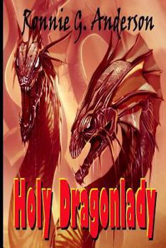 Paperback Holy Dragonlady Book