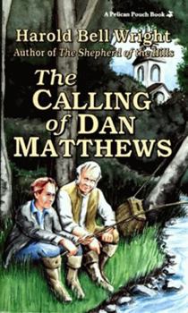 Paperback The Calling of Dan Matthews Book