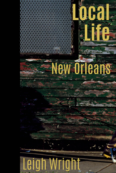 Paperback Local Life: New Orleans Book
