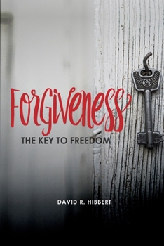 Paperback Forgiveness: The Key To Freedom Book